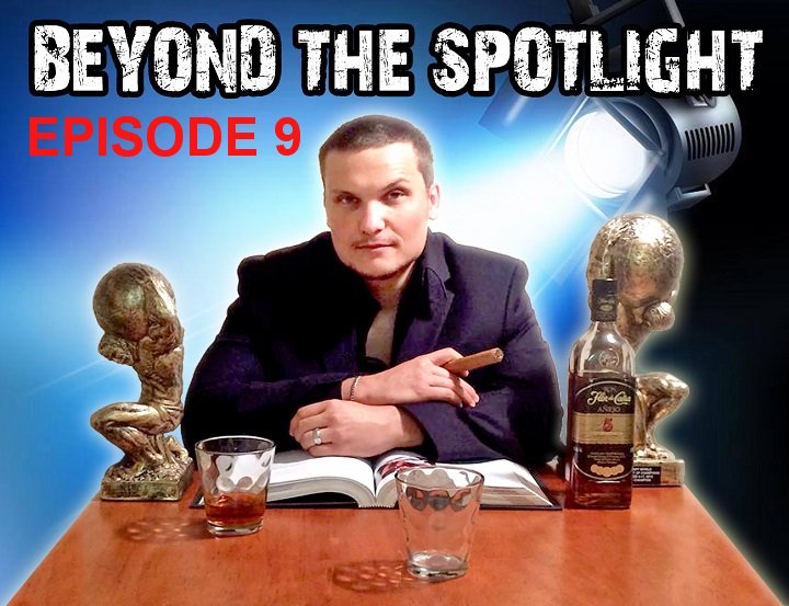 Beyond The Spotlight with Ron Noreman – Episode 9
