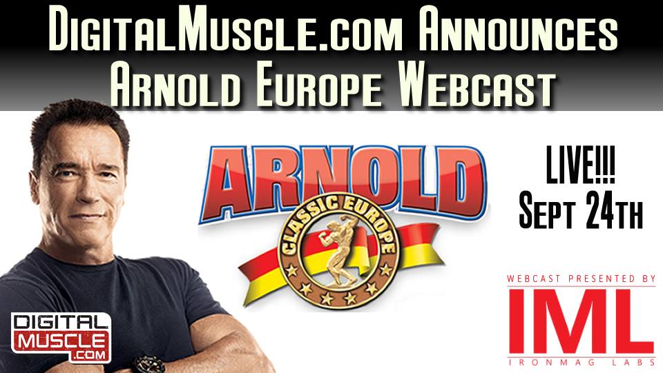DIGITALMUSCLE.COM’S ARNOLD EUROPE WEBCAST