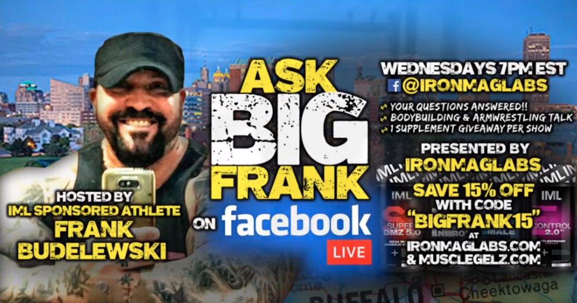 Ask Big Frank, LIVE (Ep2) – Hardcore Bodybuilding, Armwrestling