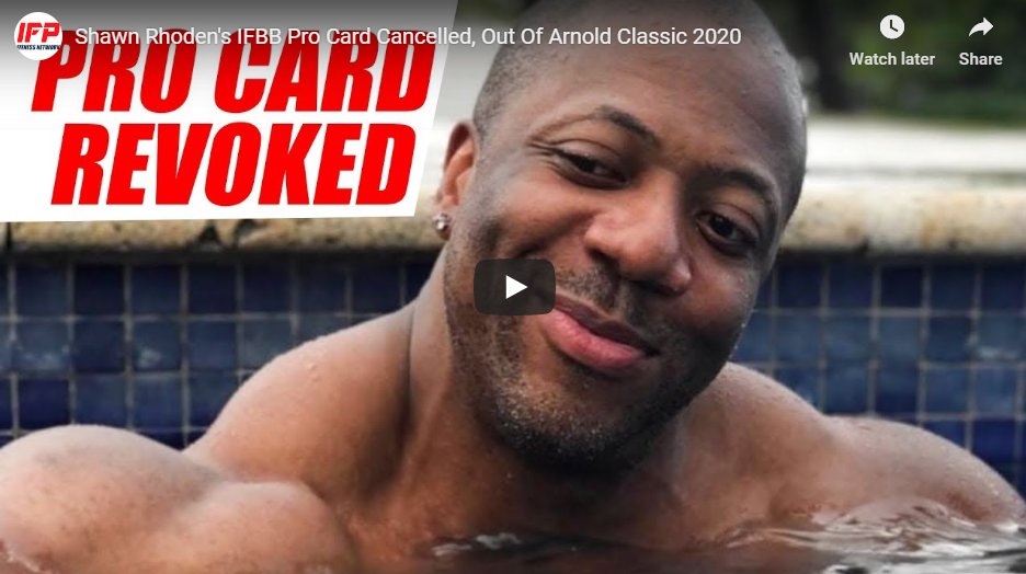 Shawn Rhoden Has His Pro Card Revoked By the IFBB