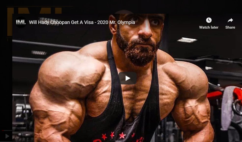 Will Hady Choopan Get A Visa – 2020 Mr. Olympia Will Hady Choopan Get A Visa – 2020 Mr. Olympia