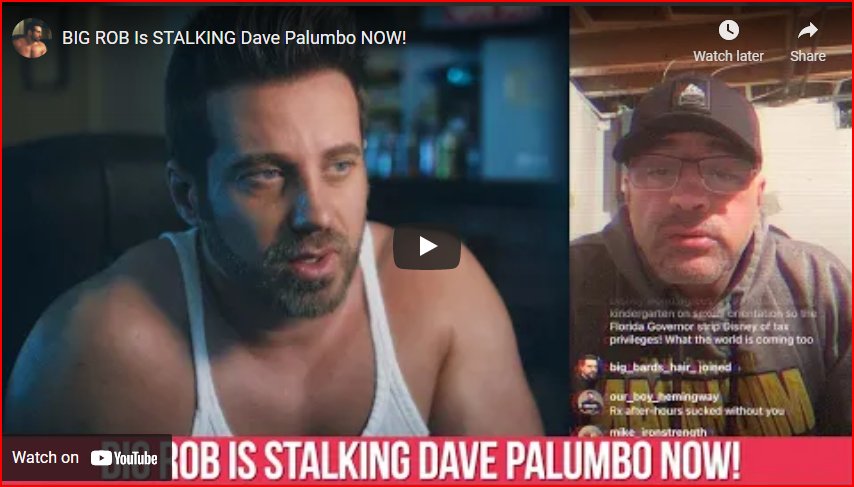 BIG ROB Is STALKING Dave Palumbo NOW!