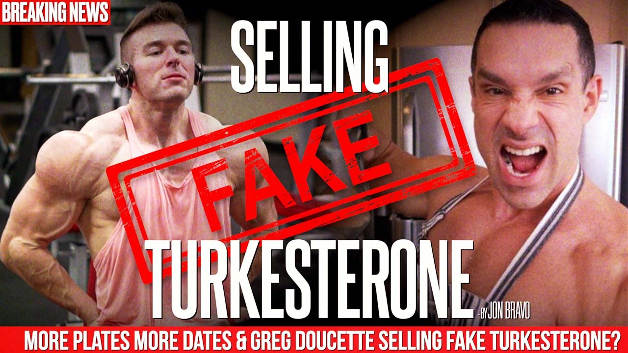 More Plates More Dates & Greg Doucette Selling FAKE Turkesterone? More Plates More Dates & Greg Doucette Selling FAKE Turkesterone?