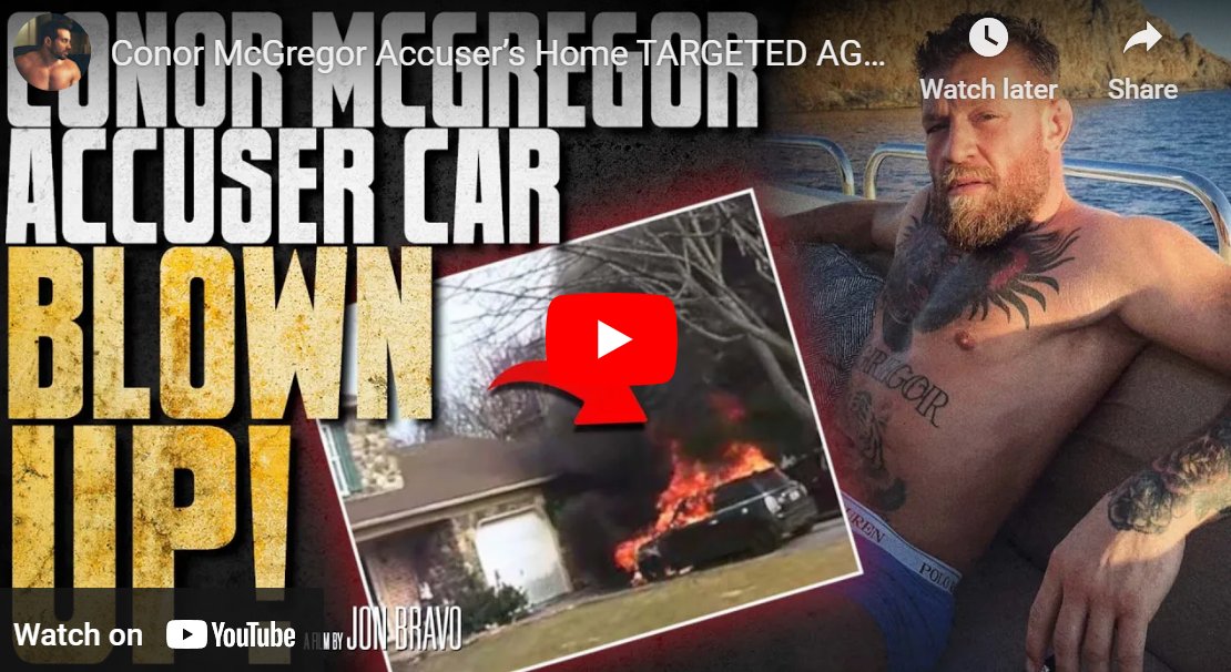 UFC Conor McGregor Accuser’s Home Targeted Again!
