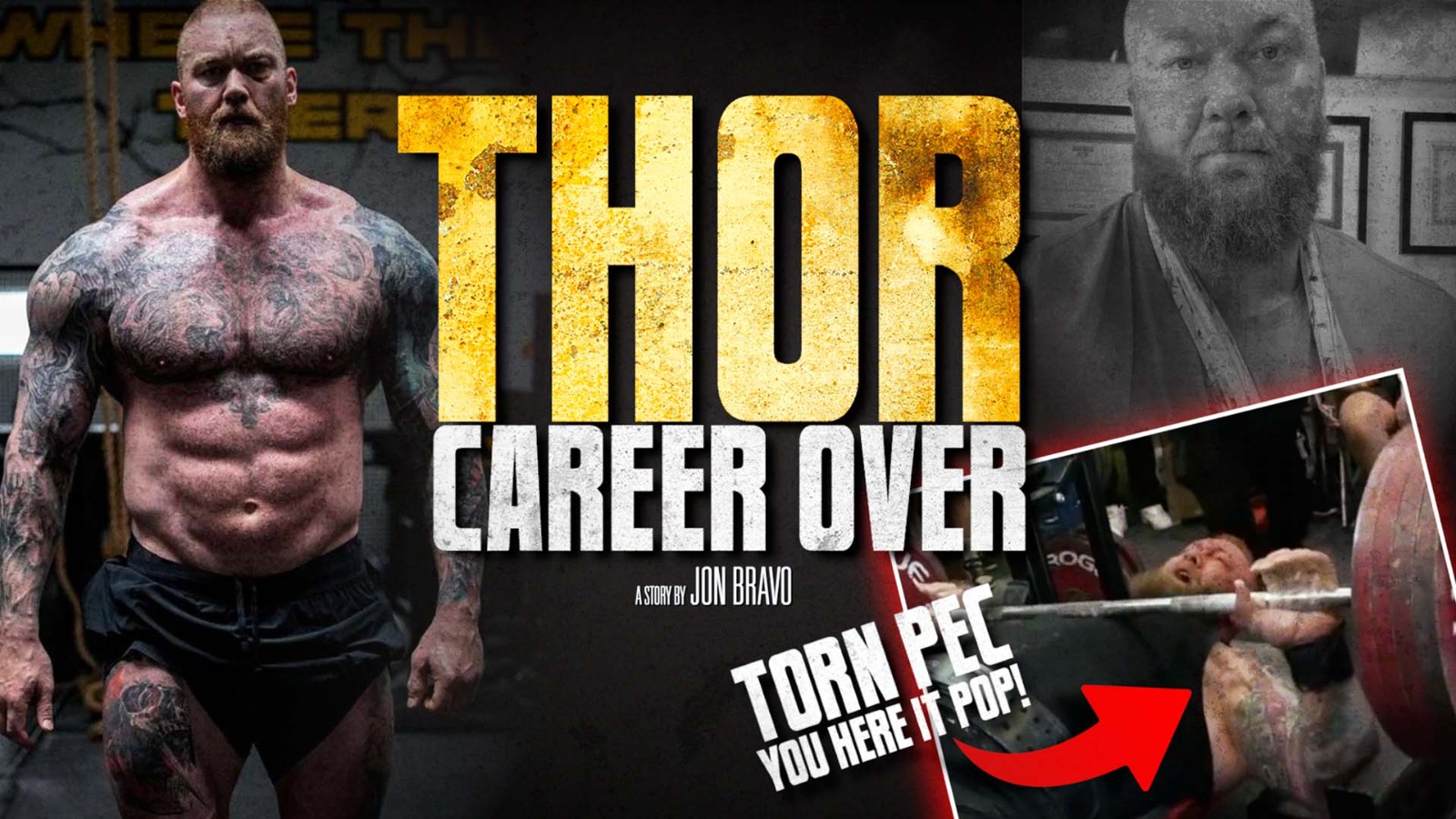 TORE PEC & NEEDS SURGERY! Hafthor Bjornsson