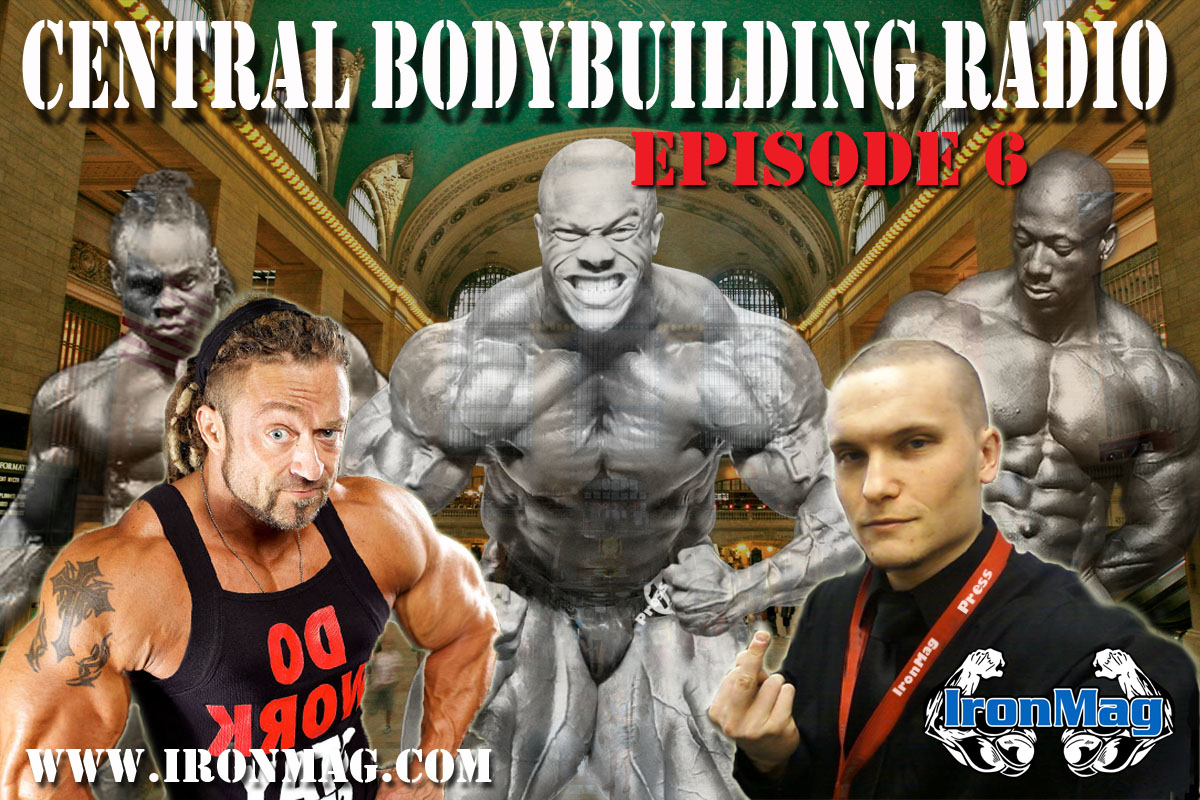 Central Bodybuilding – Episode 6