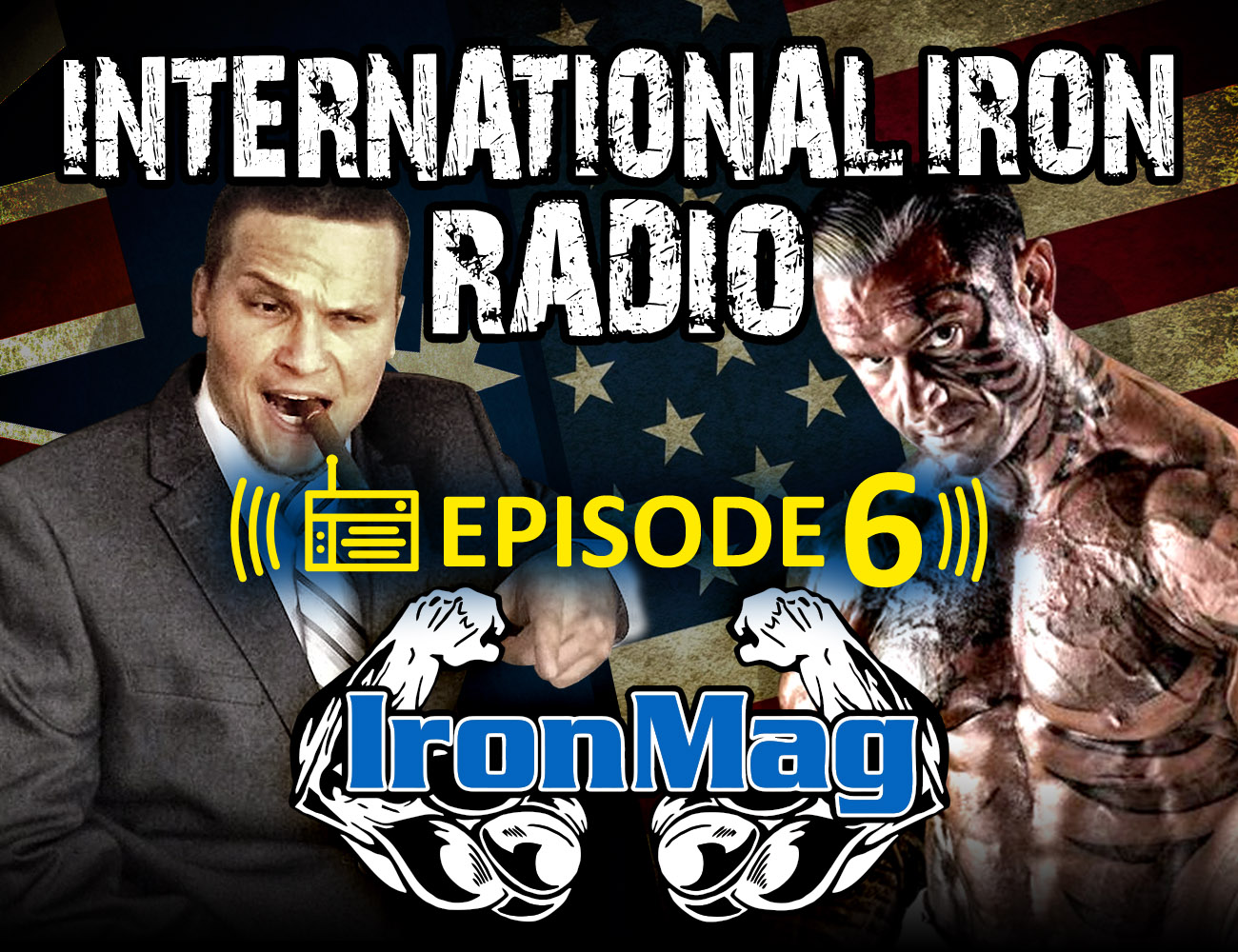 International Iron – Episode 6