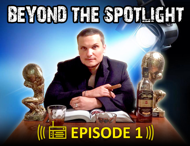 Tom Prince – Beyond The Spotlight – Episode 1